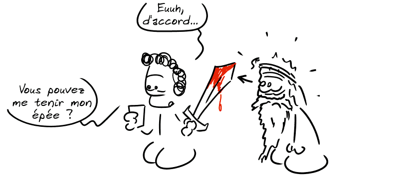 Égée prend la coupe et tend son épée au roi en disant : « Euuh, d'accord… vous pouvez me tenir mon épée ? » Le roi est surpris en voyant l'épée.