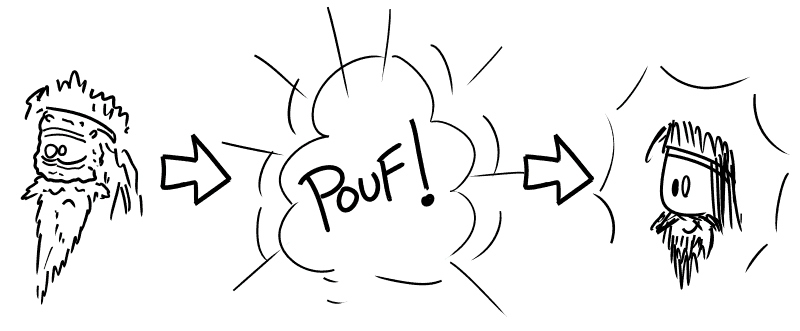 Égée est tout moisi, avec des grands yeux. Il y a une explosion avec un « pouf ! » et Égée redevient normal.