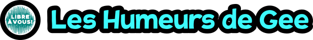 Les Humeurs de Gee
