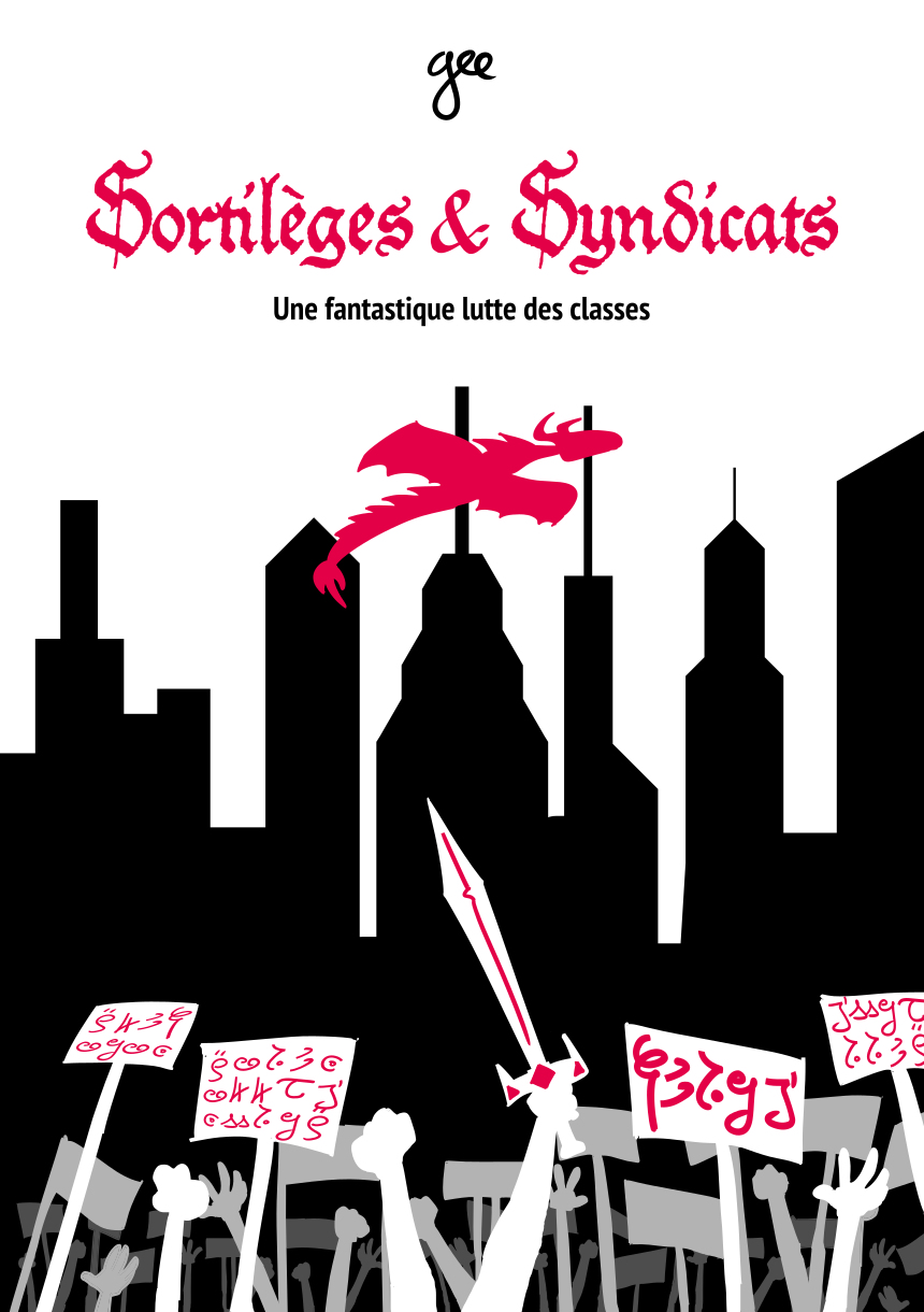 Sortilèges \& Syndicats Couverture du livre
