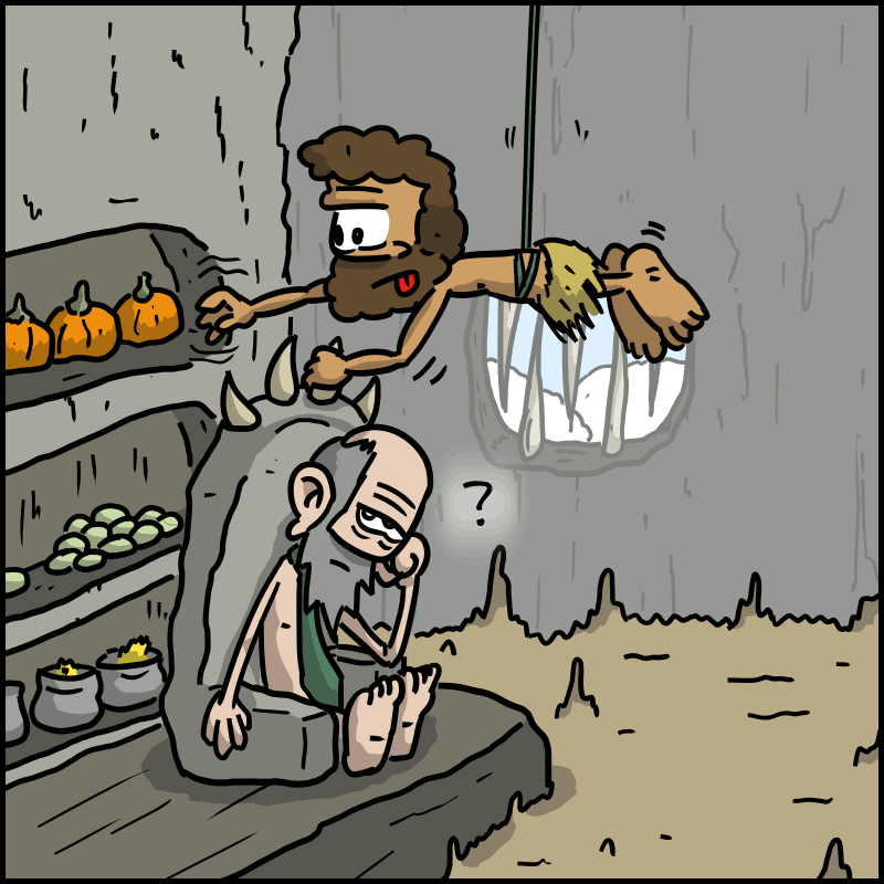 Néandertal tries to steal the vegetables. The owner wakes up.