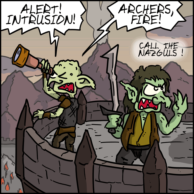 On the ground, orcs look through a spyglass and shout: “ALERT! INTRUSION! ARCHERS, FIRE! CALL THE NAZGÛLS!”