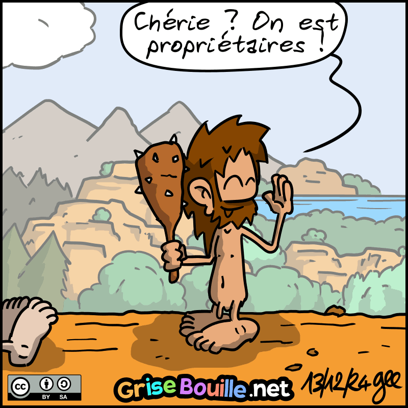 Jean-Cro se retourne, et dit, heureix : « Chérie ? On est propriétaires ! » Note : BD sous licence CC BY SA (grisebouille.net), dessinée le 13 décembre 2024 par Gee.