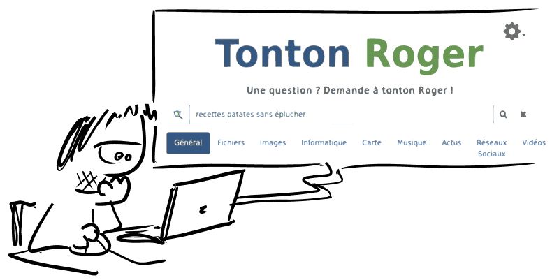 Gee recherche sur feu le moteur de recherche Tonton Roger : « recettes patates sans éplucher ».