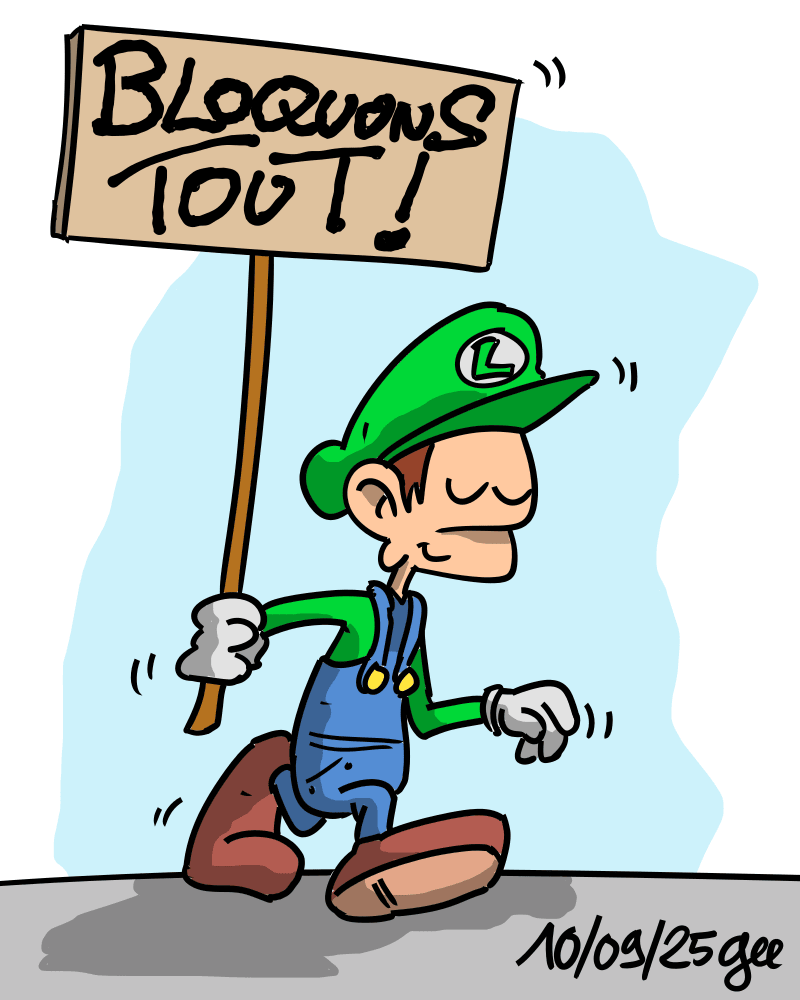 Un homme déguisé en Luigi défile avec une pancarte « Bloquons tout ! ». Note : dessin sous licence CC BY SA (grisebouille.net), réalisé le 10 septembre 2025 par Gee.