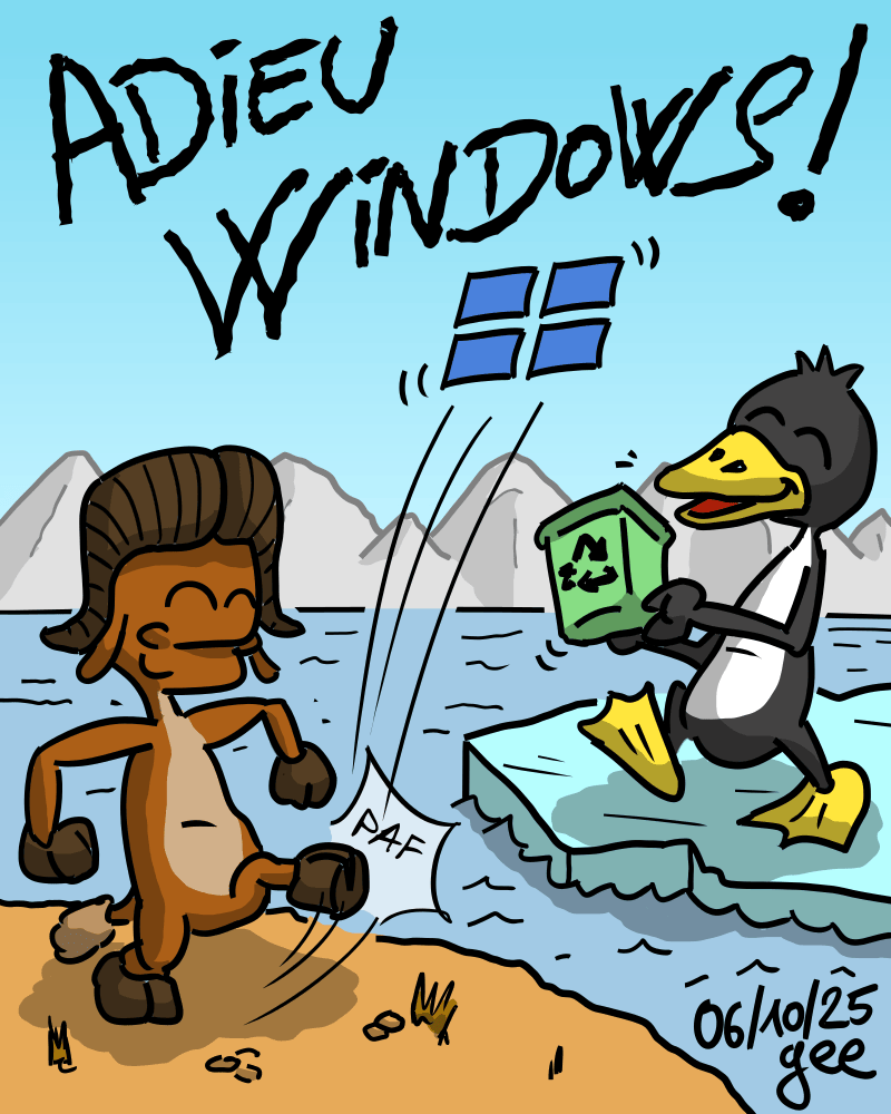 Adieu Windows ! Un gnou envoie valser le logo Windows d'un coup de pied, Tux est prêt à le récupérer dans une boîte de recyclage. Note : dessin sous licence CC BY SA (grisebouille.net), réalisé le 6 octobre 2025 par Gee.