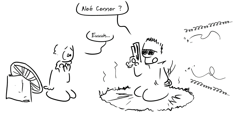 L'homme demande : « Noé Connor ? » Noé, incertain, répond : « Euuuh… » Deux moustiques s'approchent en faisant : « ZZZZzzzzZZZzz… »