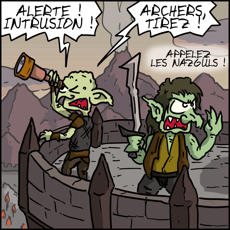 Au sol, des orques regardent dans une longue vue et crient : « ALERTE ! INTRUSION ! ARCHERS, TIREZ ! APPELEZ LES NAZGÛLS ! »