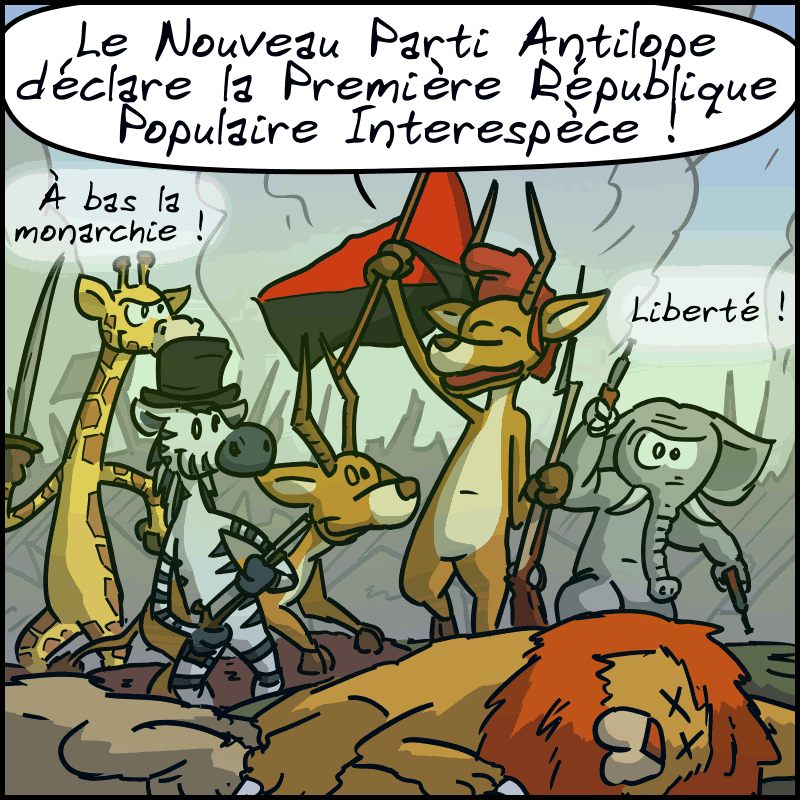 Parodie de la Liberté guidant le peuple : « Le Nouveau Parti Antilope déclare la Première République Populaire Interespèce ! Liberté ! À bas la monarchie ! »