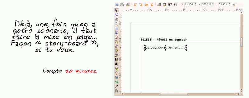 « Déjà, une fois qu'on a notre scénario, il faut faire la mise en page… Façon « story-board », si tu veux.  Compte 10 minutes. » Capture d'écran de Inkscape avec le titre d'un épisode.