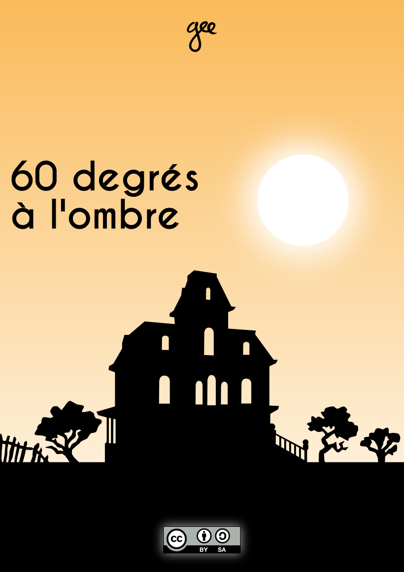 Couverture de « 60 degrés à l'ombre »