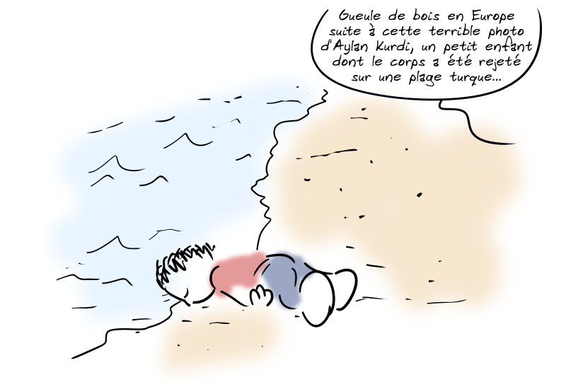 Même image. On entend un commentaire, au loin : « Gueule de bois en Europe suite à cette terrible photo d'Aylan Kurdi, un petit enfant dont le corps a été rejeté sur une plage turque… »